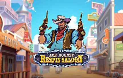 Ace Bounty ReSpin Saloon