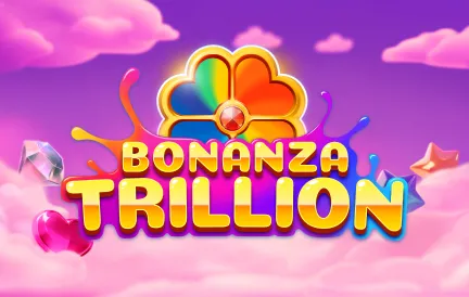 Bonanza Trillion