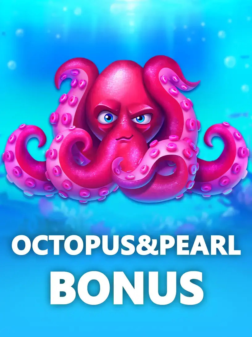 Octopus&Pearl Bonus